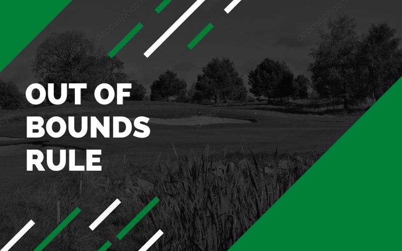 out of bounds golf